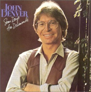 John Denver - Some Days Are Diamonds - Zortam Music