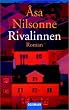 Rivalinnen.