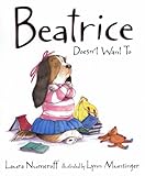 Beatrice doesn't want to