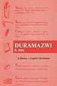 Duramazwi. A Shona-English Dictionary