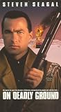 On Deadly Ground