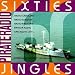 Pirate Radio Jingles from the Sixties [European Import]