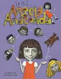 Cover of It is I...Angela Anaconda by Joanna Ferrone Sue Rose 0743404181