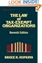 The Law of Tax-Exempt Organizations, 7th Edition