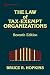 The Law of Tax-Exempt Organiza...