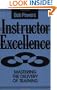Instructor Excellence: Mastering the Delivery of Training (Jossey-Bass Management)