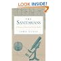 The Sanitarians: A HISTORY OF AMERICAN PUBLIC HEALTH