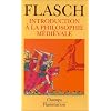 Introduction a la philosophie medievale