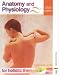 Anatomy and Physiology for Holistic Therapists Second Edition
