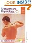 Anatomy and Physiology...