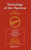 Toxicology Of The Pancreas (Target Organ Toxicology Series)