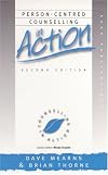 Person-Centred Counselling in Action (Counselling in Action series)