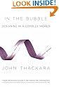 In the Bubble: Designing in a Complex World