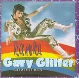 Gary Glitter -  Rock and Roll: Gary Glitter's Greatest Hits