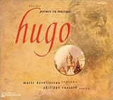 Revue Marie Devellereau  / Victor Hugo - Poèmes en musique