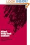 Mind, Body and Culture: Anthropology and the Biological Interface