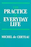 The Practice of Everyday Life