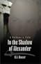 In the Shadow of Alexander