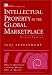 Intellectual Property in the Global Marketplace, 2 Volume Set, 2001 Supplement (Intellectual Property-General, Law, Accounting & Finance, Management, Licensing, Special Topics)