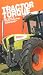 Tractor Torque The Latest in Tractor Technology