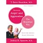 Mastering Anger and Aggression: The Brazelton Way