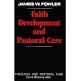 Faith Development and Pastoral Care (Theology & Pastoral Care)