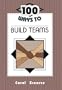 100 Ways to Build Teams