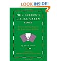Phil Gordon's Little Green Book: Lessons and Teachings in No Limit Texas Hold'em