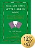 Phil Gordon's Little Green Book: Lessons and Teachings in No Limit Texas Hold'em