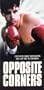 Opposite Corners [VHS]