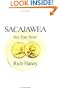 Sacajawea : Her True Story