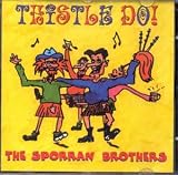 Thistle Do! The Sporran Brothers