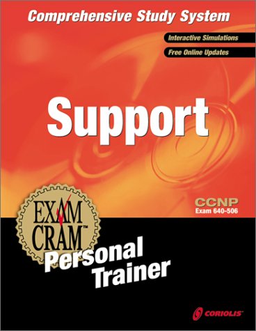 CCNP Support Exam Cram Personal Trainer (Exam: 640-506)