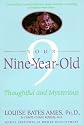 Your Nine Year Old: Thoughtful and Mysterious