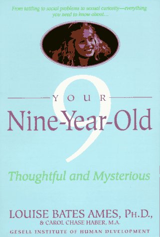 Your Nine Year Old: Thoughtful and Mysterious