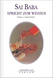 Sai Baba spricht zum Westen - Stephan von Stepski-Doliwa