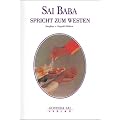 Sai Baba spricht zum Westen