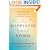 Happiness in a Storm: Facing Illness and Embracing Life as a Healthy Survivor
