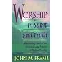 Worship in Spirit and Truth
