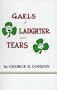 Gaels of Laughter and Tears