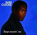 Keep Movin' On