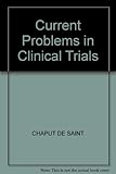 Current problems in clinical trials