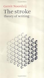 The Stroke: Theory of Writing