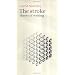 The Stroke: Theory of Writing