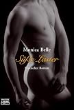 S&uuml;&szlig;e Laster - Monica Belle, Annika Inzlingen