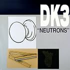 Neutrons by Ken Vandermark and The Denison/Kimball Trio