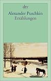 Erz�hlungen - Alexander S. Puschkin
