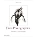 Flora Photographica: Masterpieces of Flower Photography from 1835 to the Present