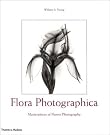 Flora Photographica: Masterpieces...