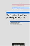 Refonder l'action publique locale